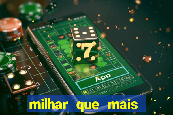 milhar que mais saiu na federal milhar que mais sai na federal 2024